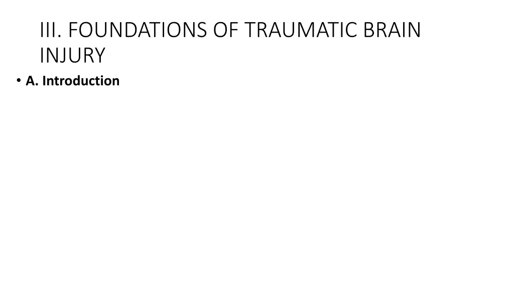 iii foundations of traumatic brain injury