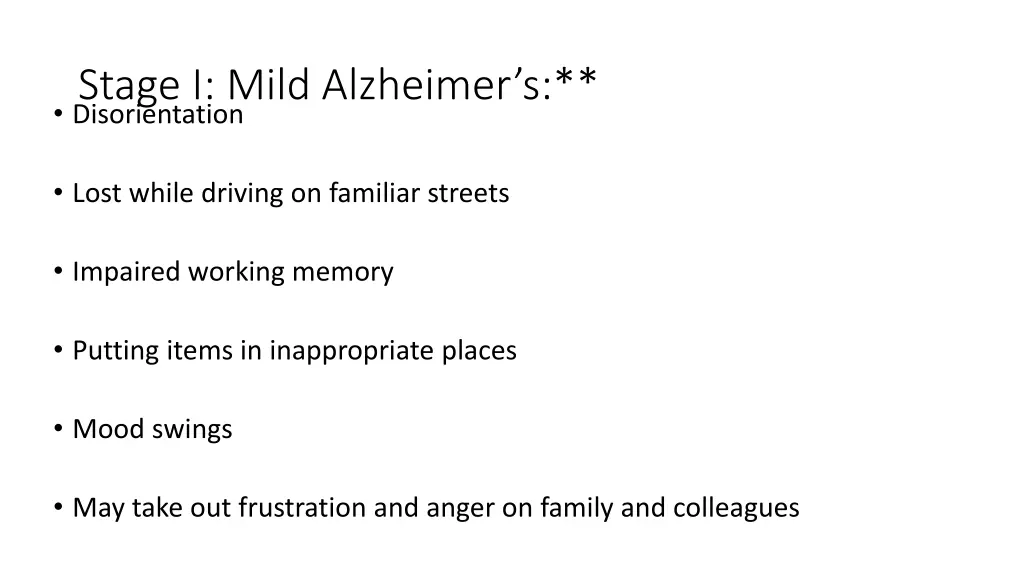 stage i mild alzheimer s disorientation