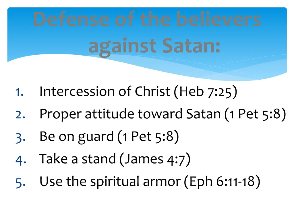 defense of the believers against satan