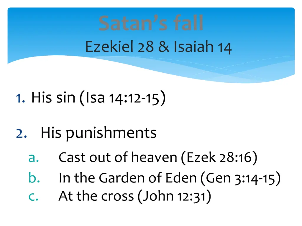 satan s fall ezekiel 28 isaiah 14