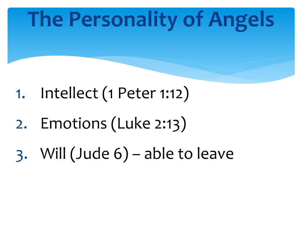 the personality of angels