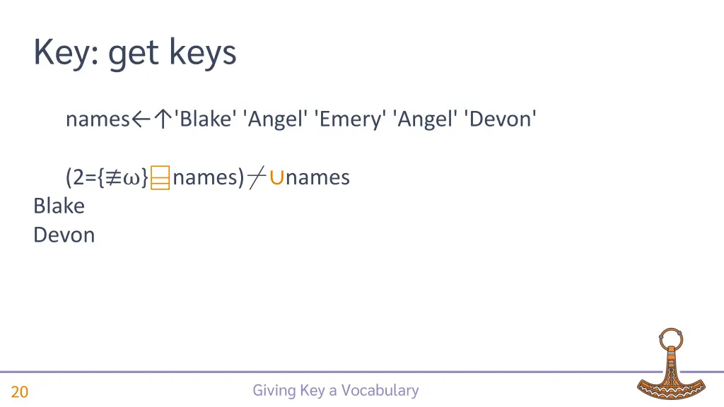 key get keys 8