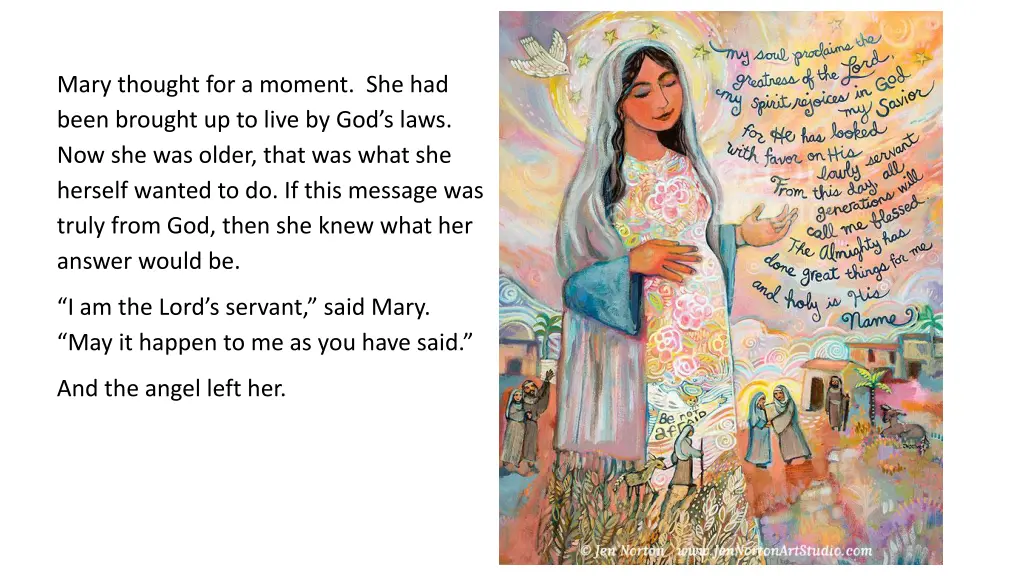 mary thought for a moment she had been brought
