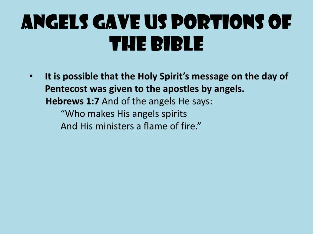angels gave us portions of the bible 3
