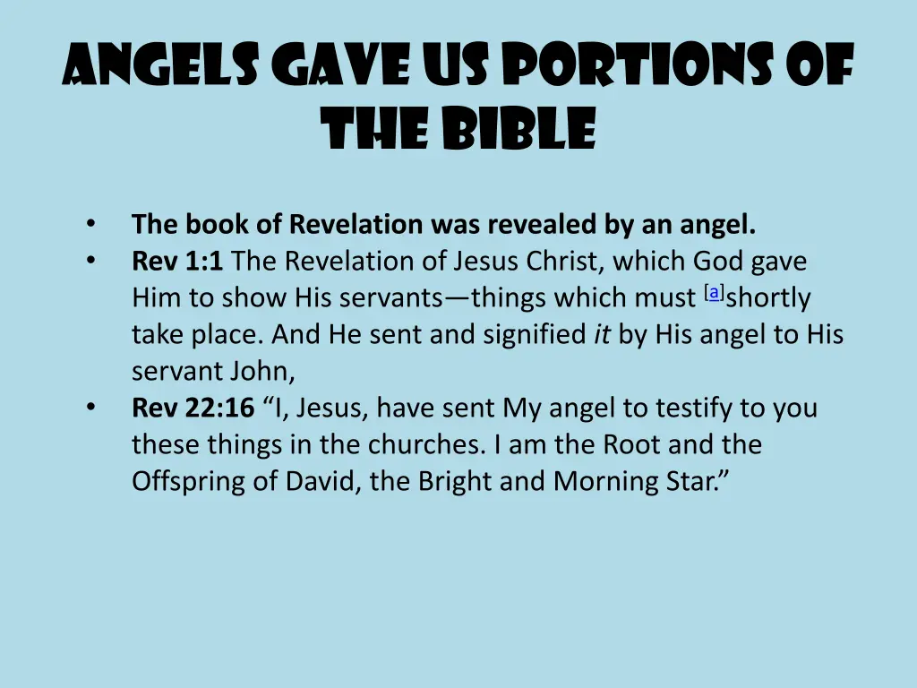 angels gave us portions of the bible 4
