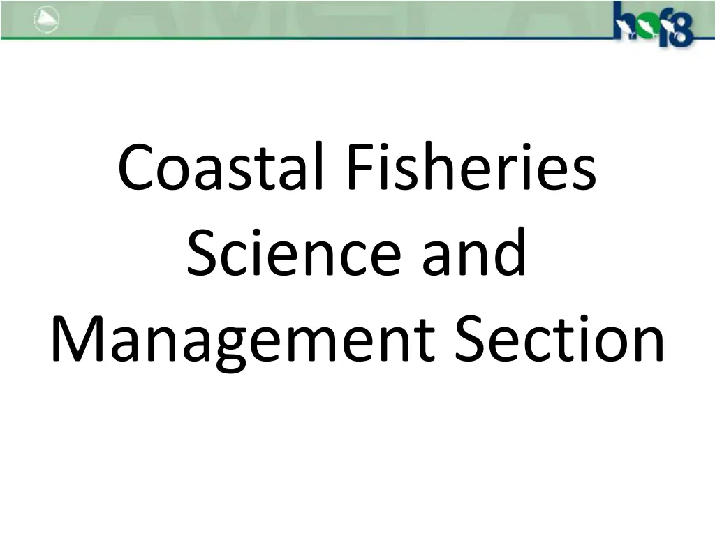 coastal fisheries science and management section