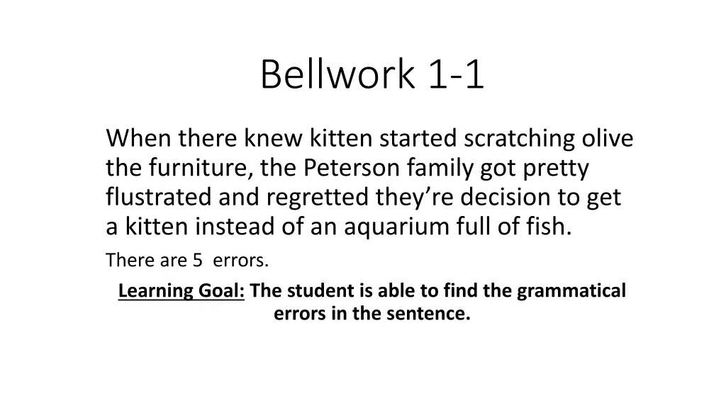 bellwork 1 1