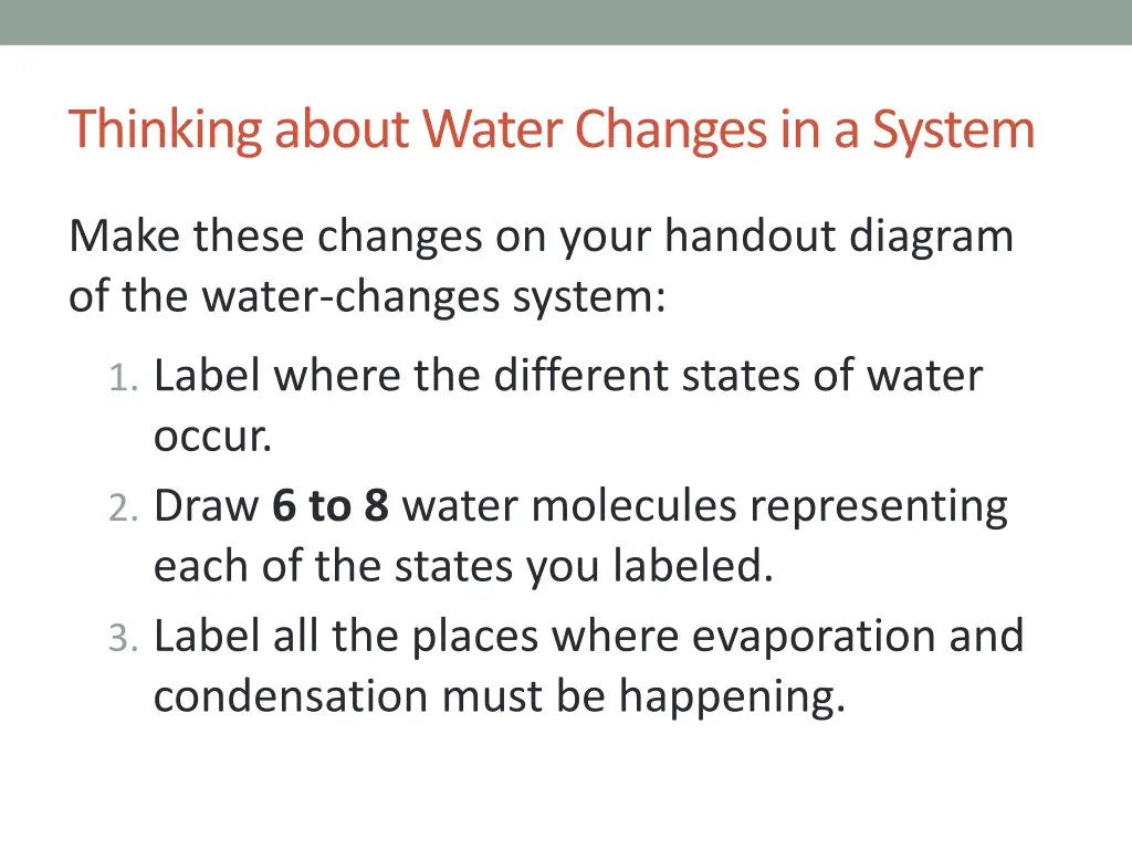 thinking about water changes in a system 1