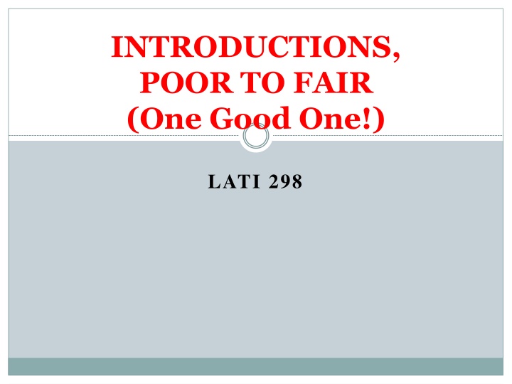 introductions poor to fair one good one