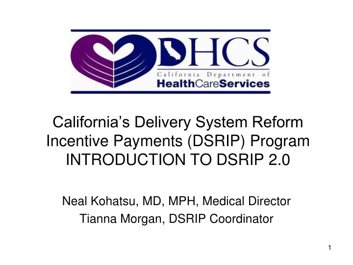 california s delivery system reform incentive