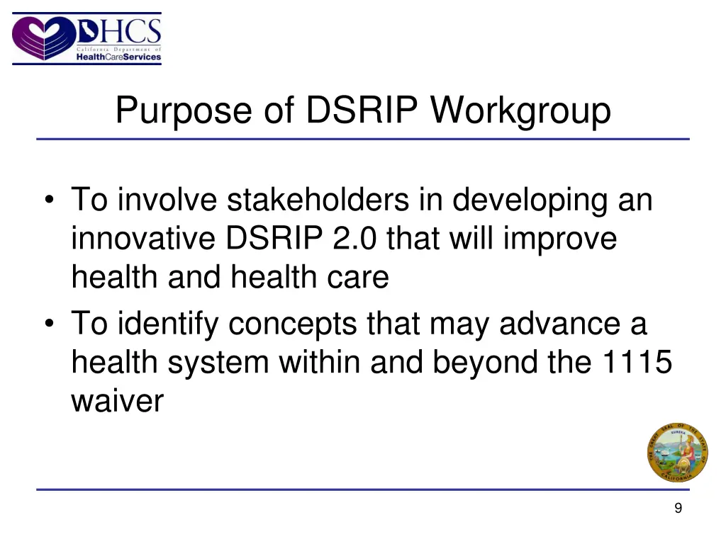 purpose of dsrip workgroup