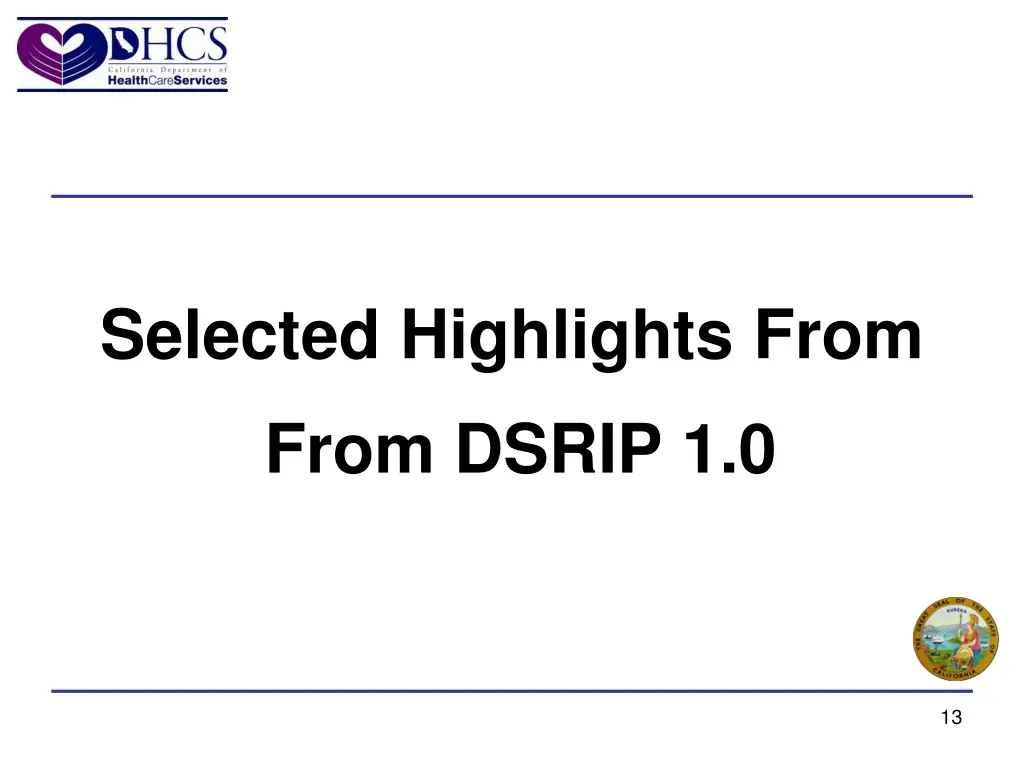 selected highlights from from dsrip 1 0