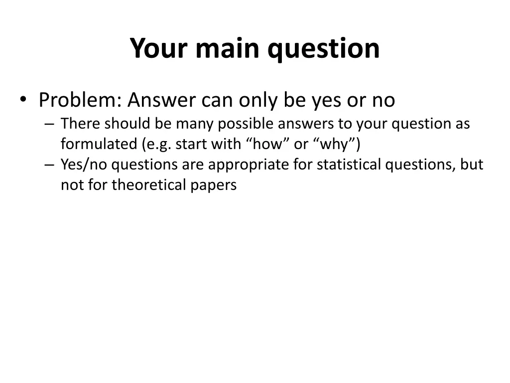 your main question