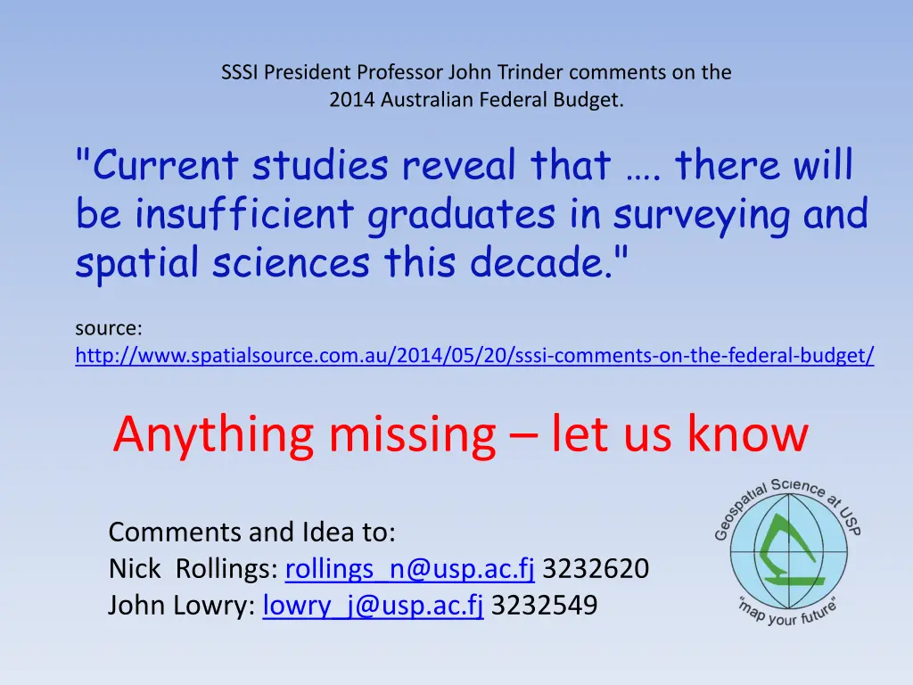 sssi president professor john trinder comments