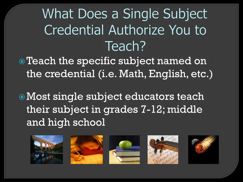 teach the specific subject named