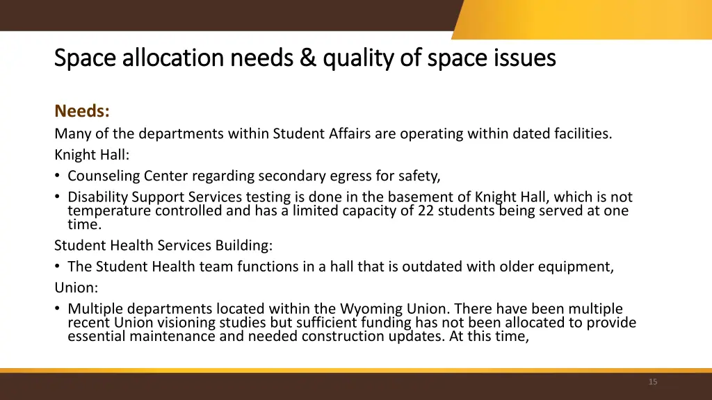 space allocation needs quality of space issues