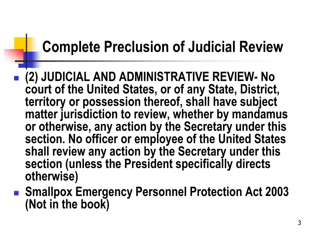 complete preclusion of judicial review