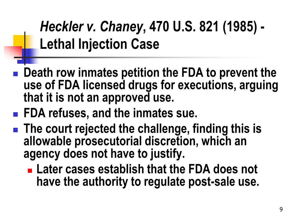 heckler v chaney 470 u s 821 1985 lethal