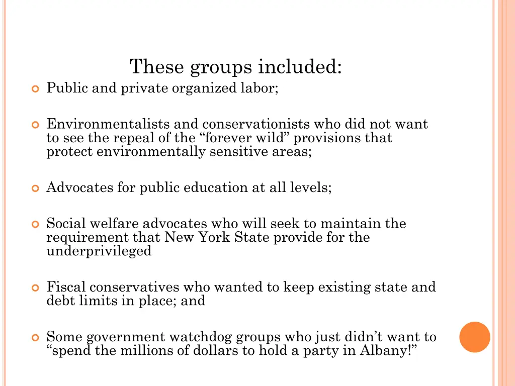 these groups included public and private