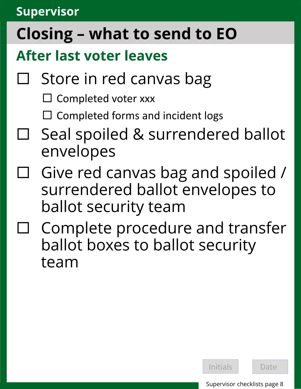 supervisor closing what to send to eo after last