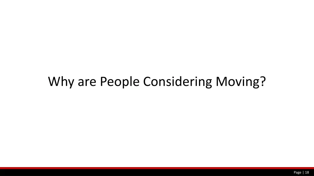 why are people considering moving