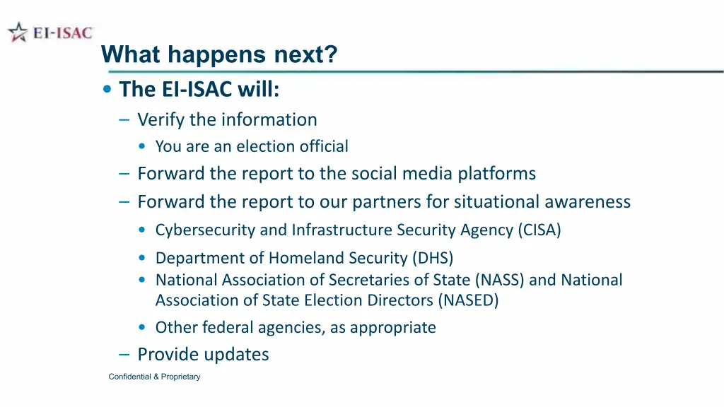 what happens next the ei isac will verify