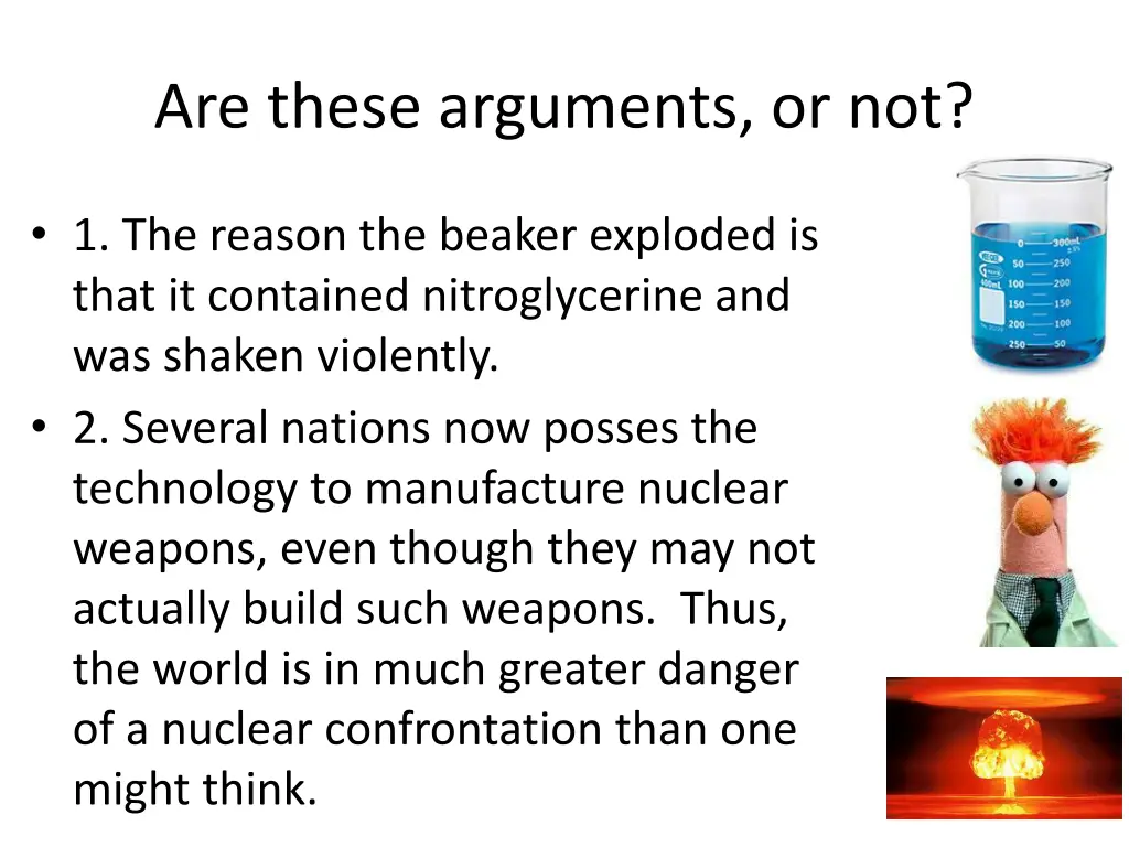 are these arguments or not