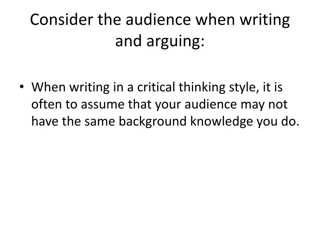 consider the audience when writing and arguing