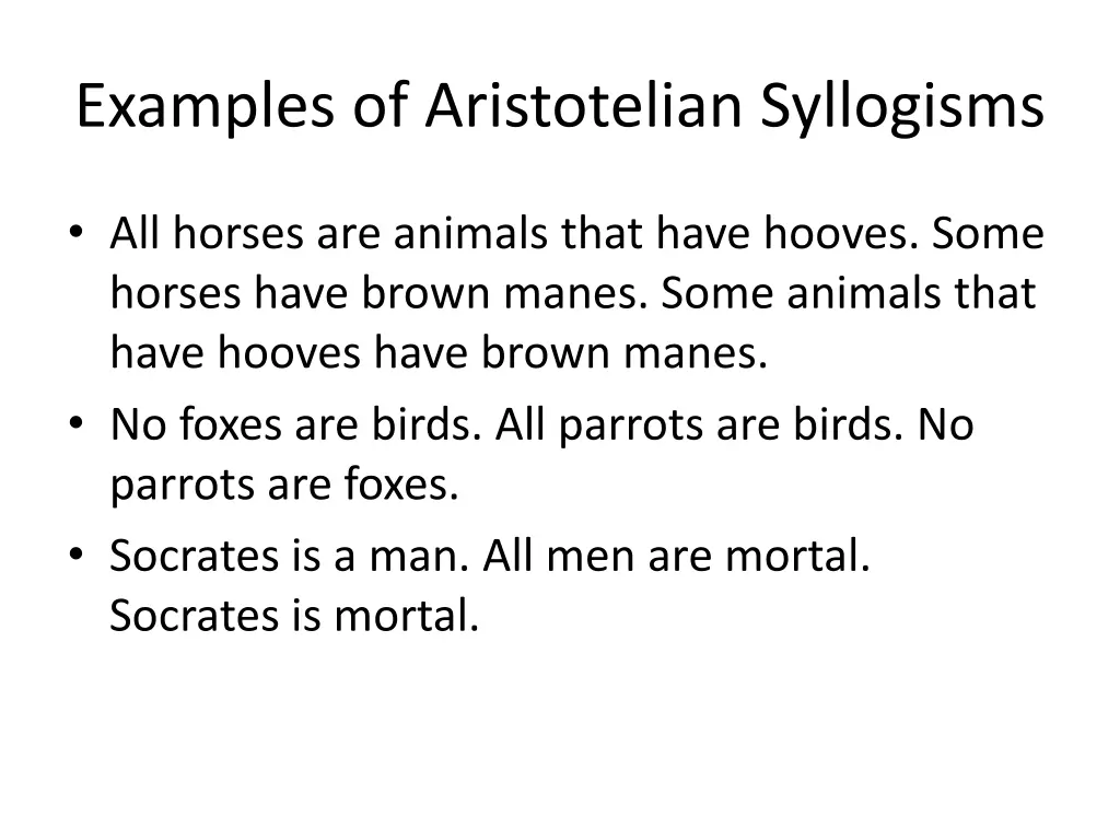 examples of aristotelian syllogisms