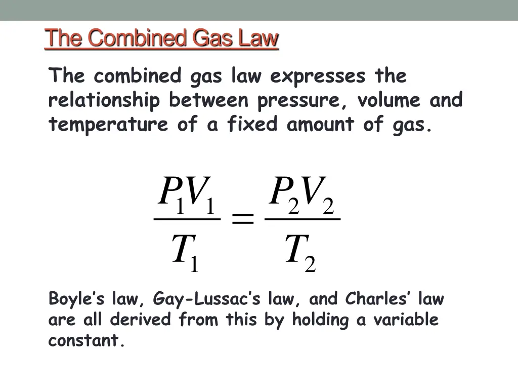 the combined gas law the combined