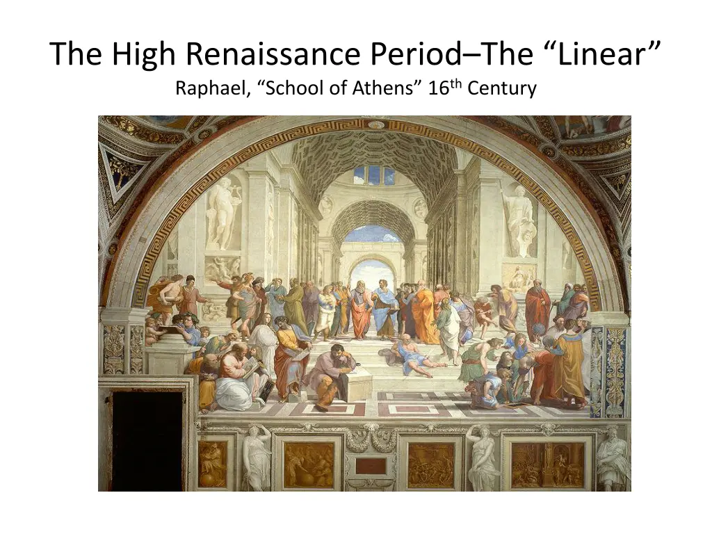the high renaissance period the linear raphael