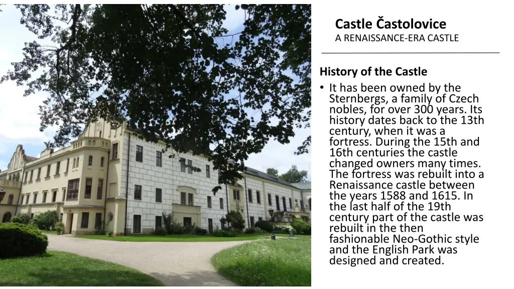 castle astolovice a renaissance era castle