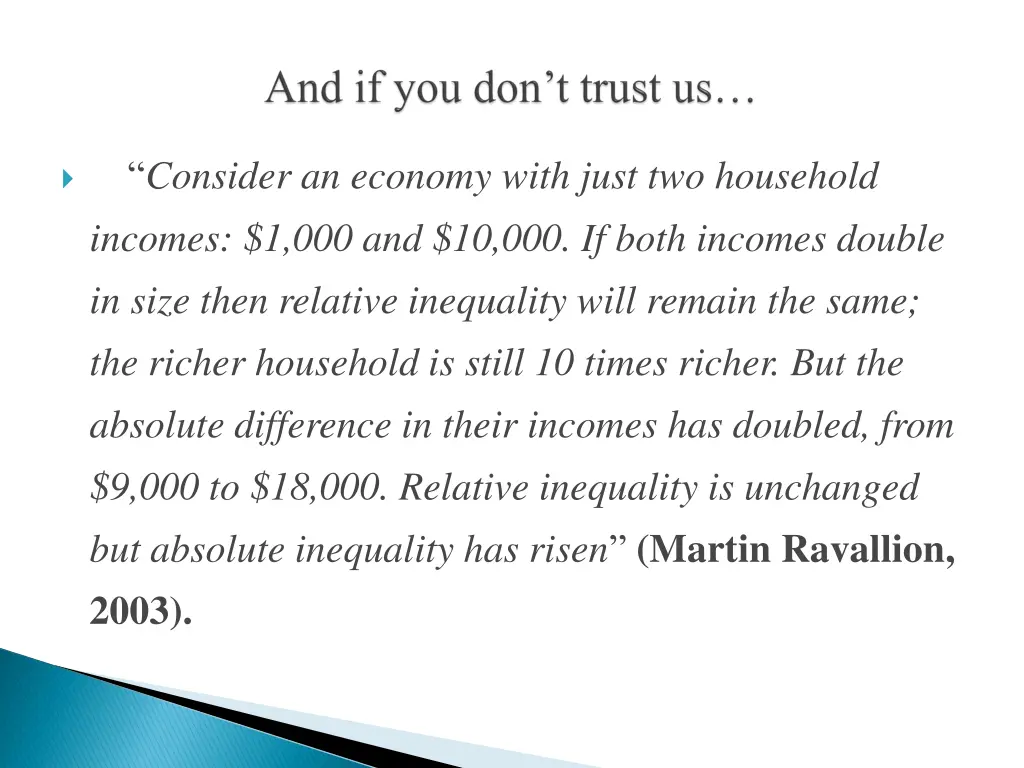 consider an economy with just two household