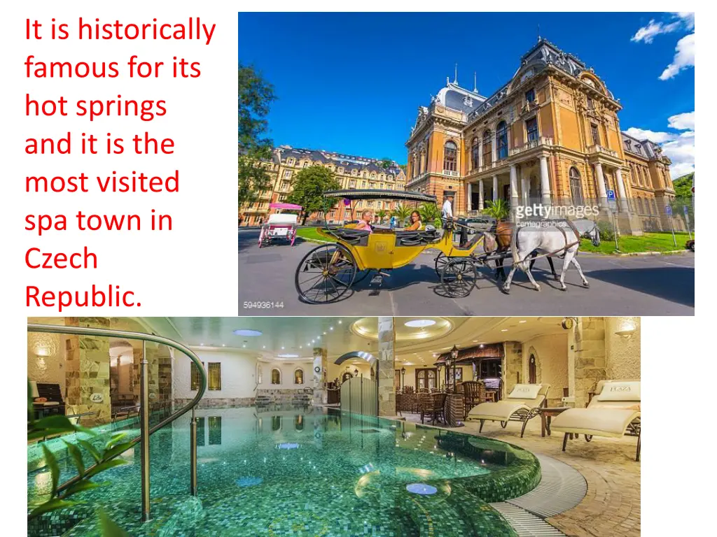 it is historically famous for its hot springs