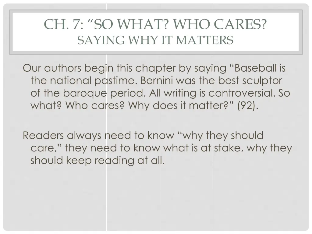 ch 7 so what who cares saying why it matters