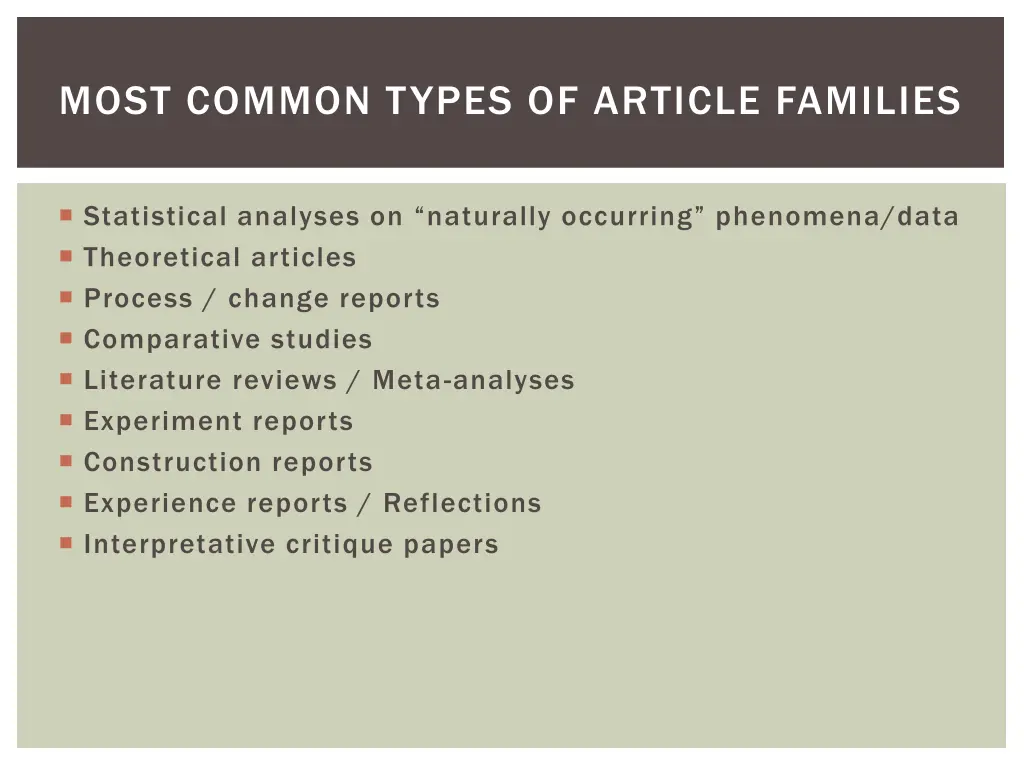 most common types of article families