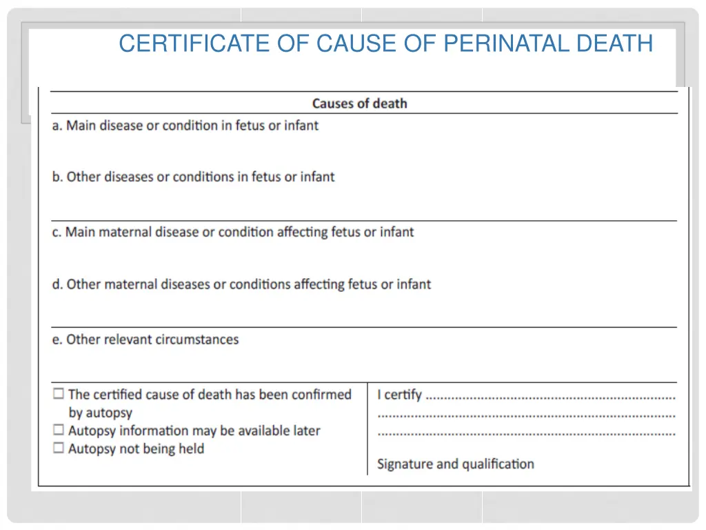 certificate of cause of perinatal death 1