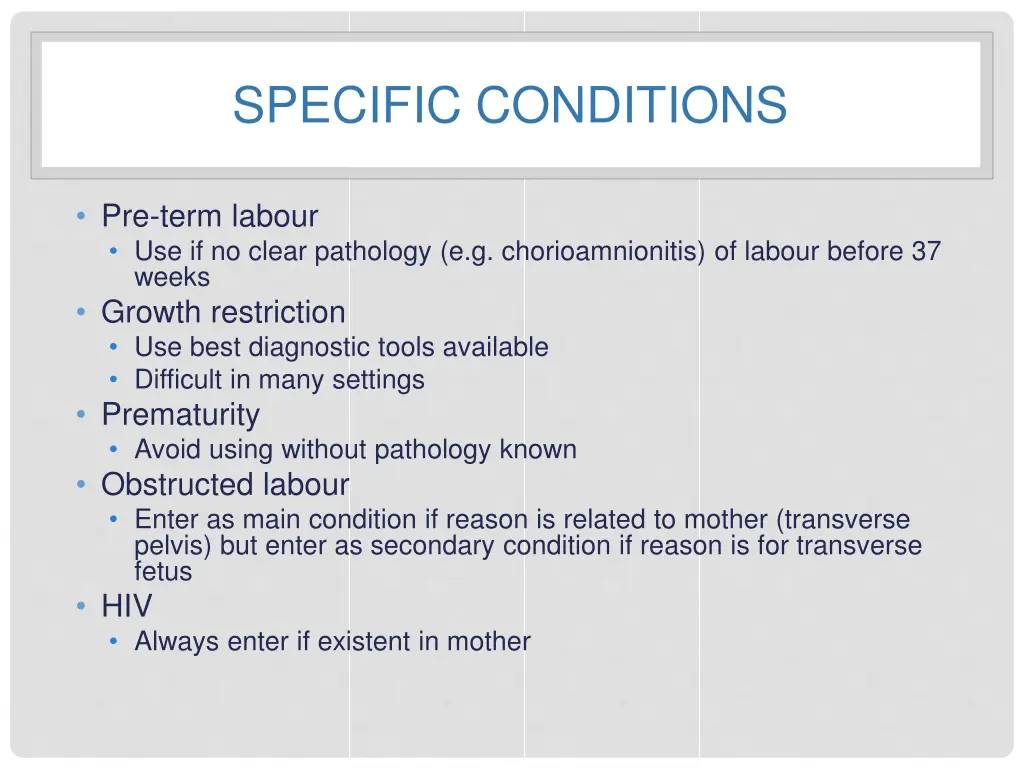 specific conditions