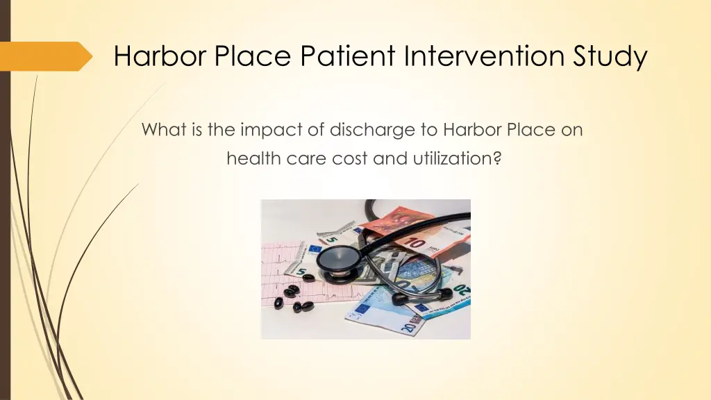 harbor place patient intervention study