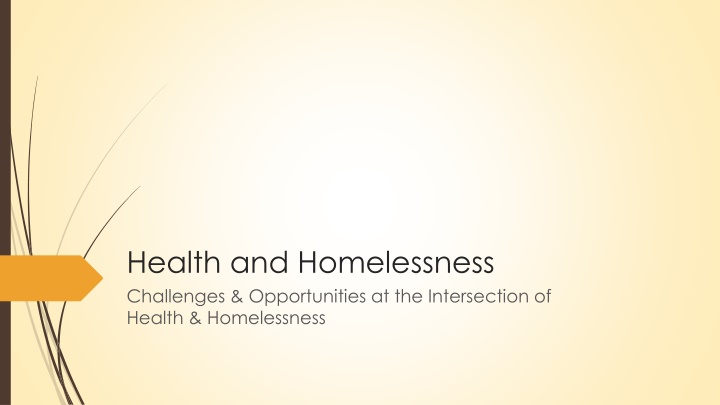 health and homelessness challenges opportunities