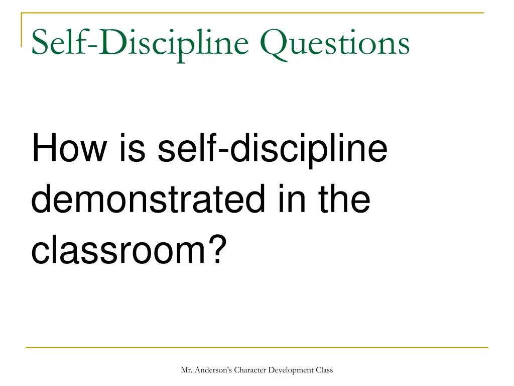 self discipline questions