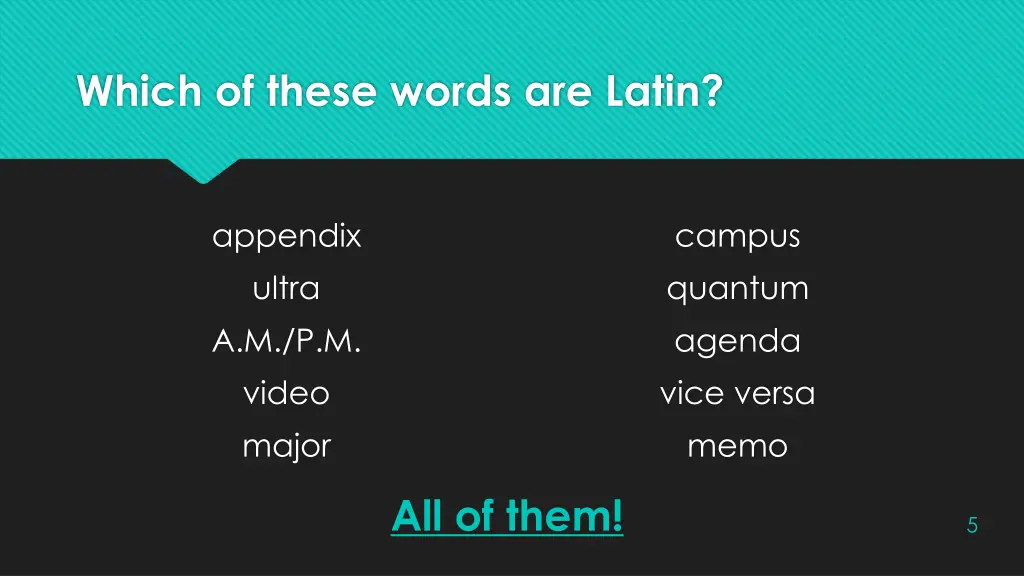 which of these words are latin 1