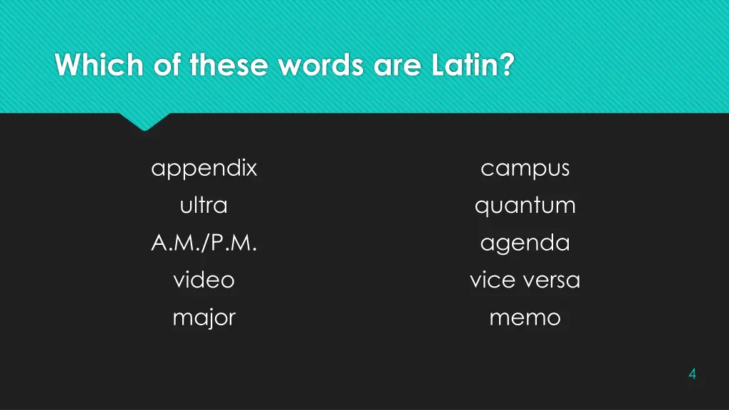 which of these words are latin