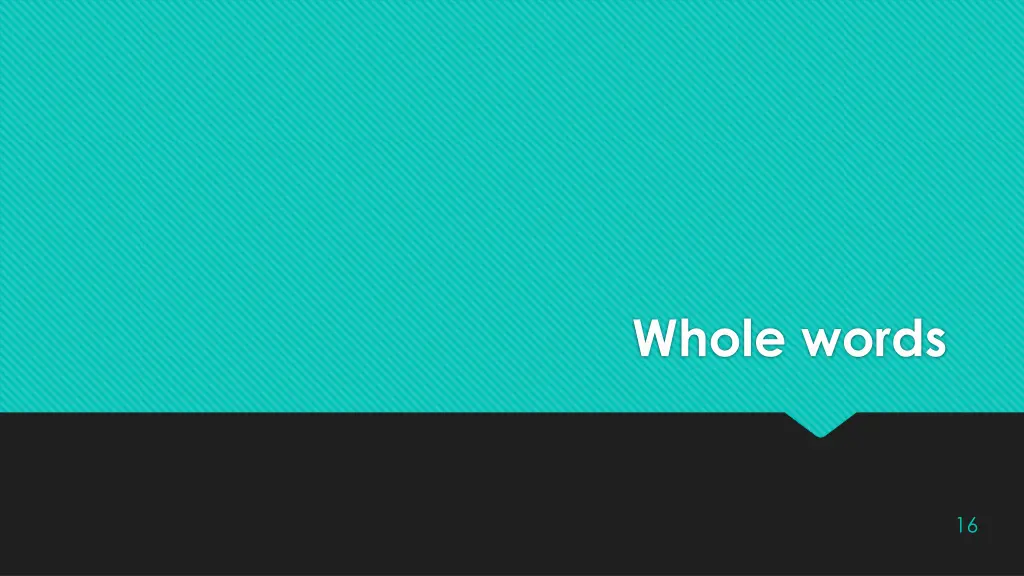 whole words