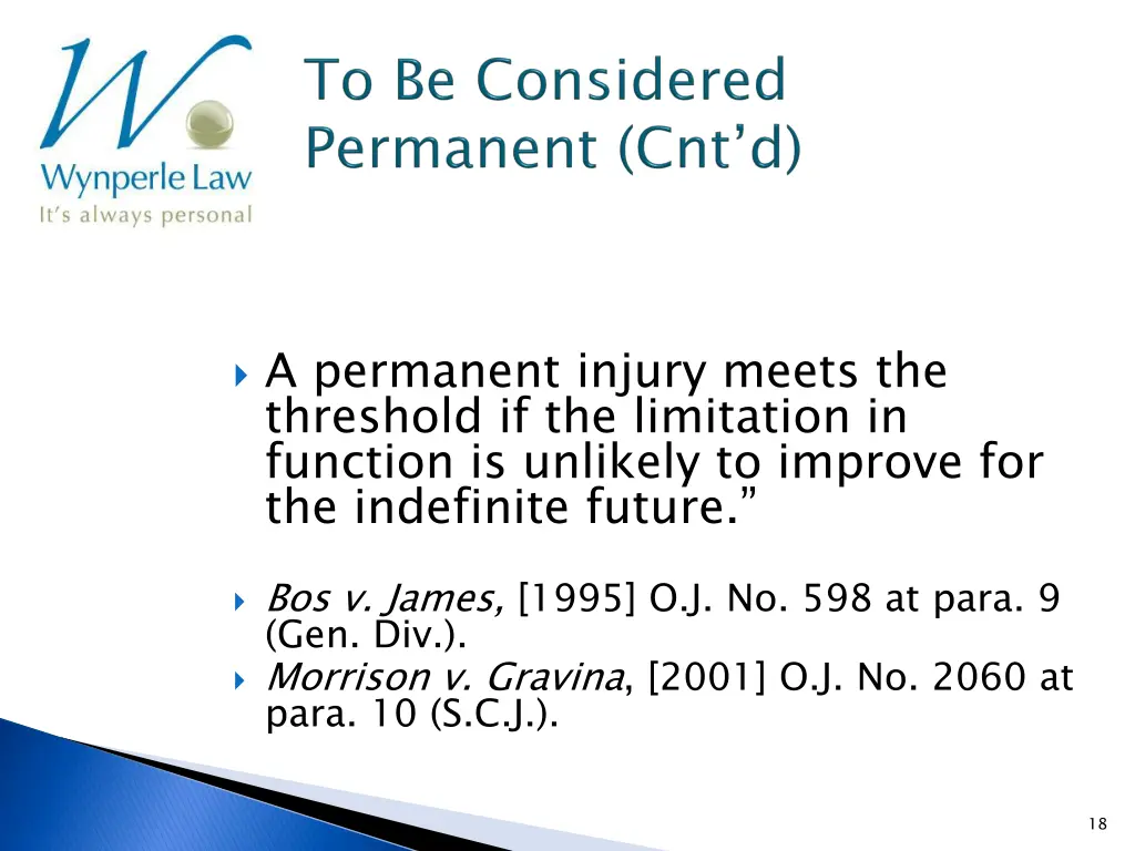 a permanent injury meets the threshold