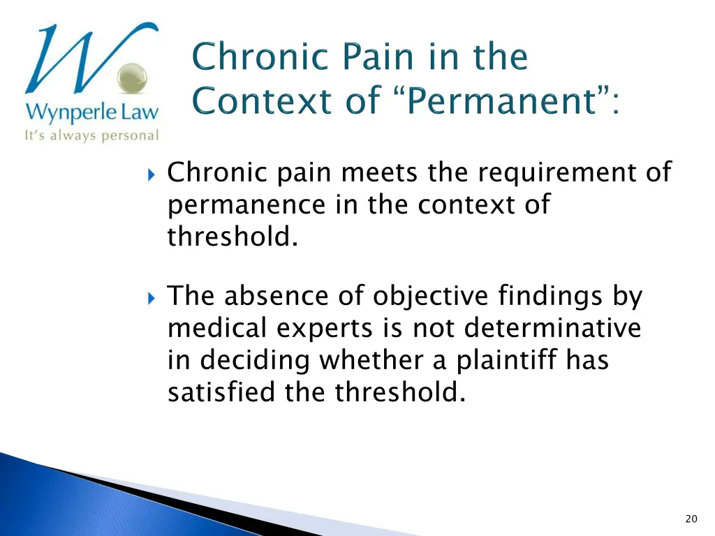 chronic pain meets the requirement of permanence