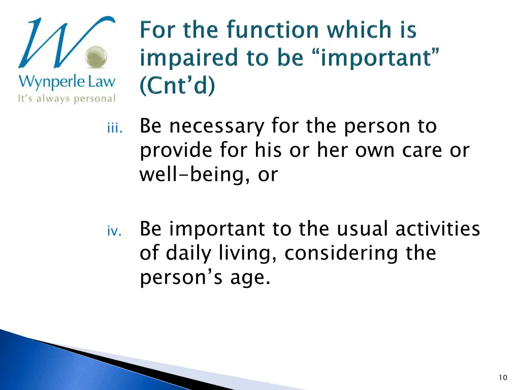 iii be necessary for the person to provide