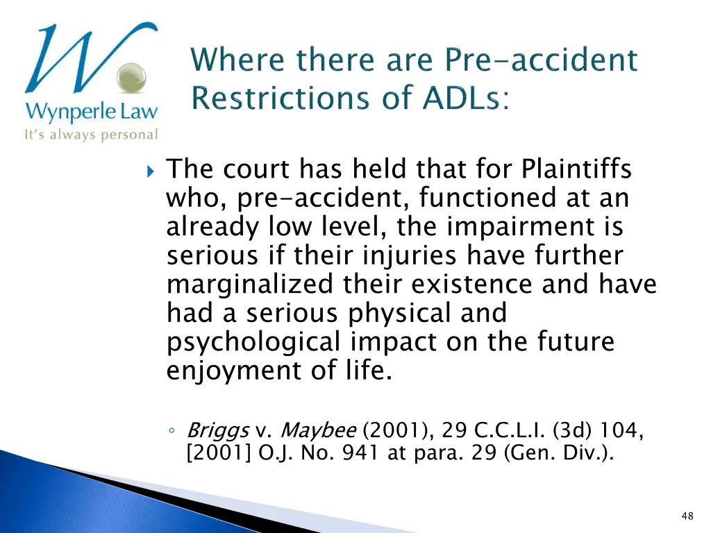 the court has held that for plaintiffs