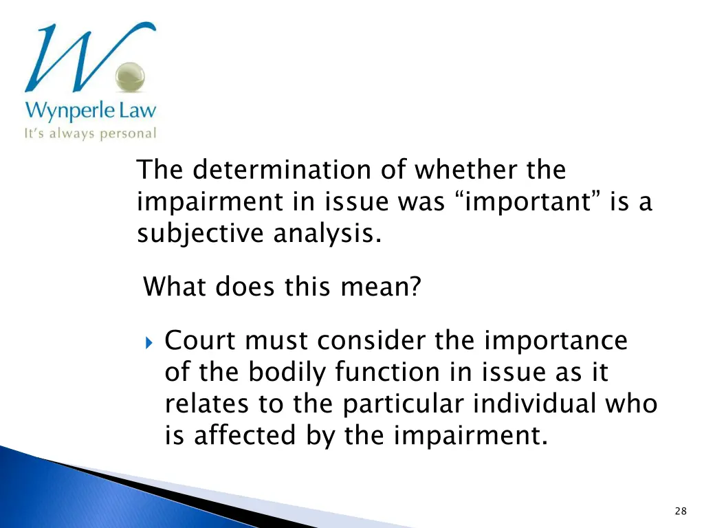 the determination of whether the impairment