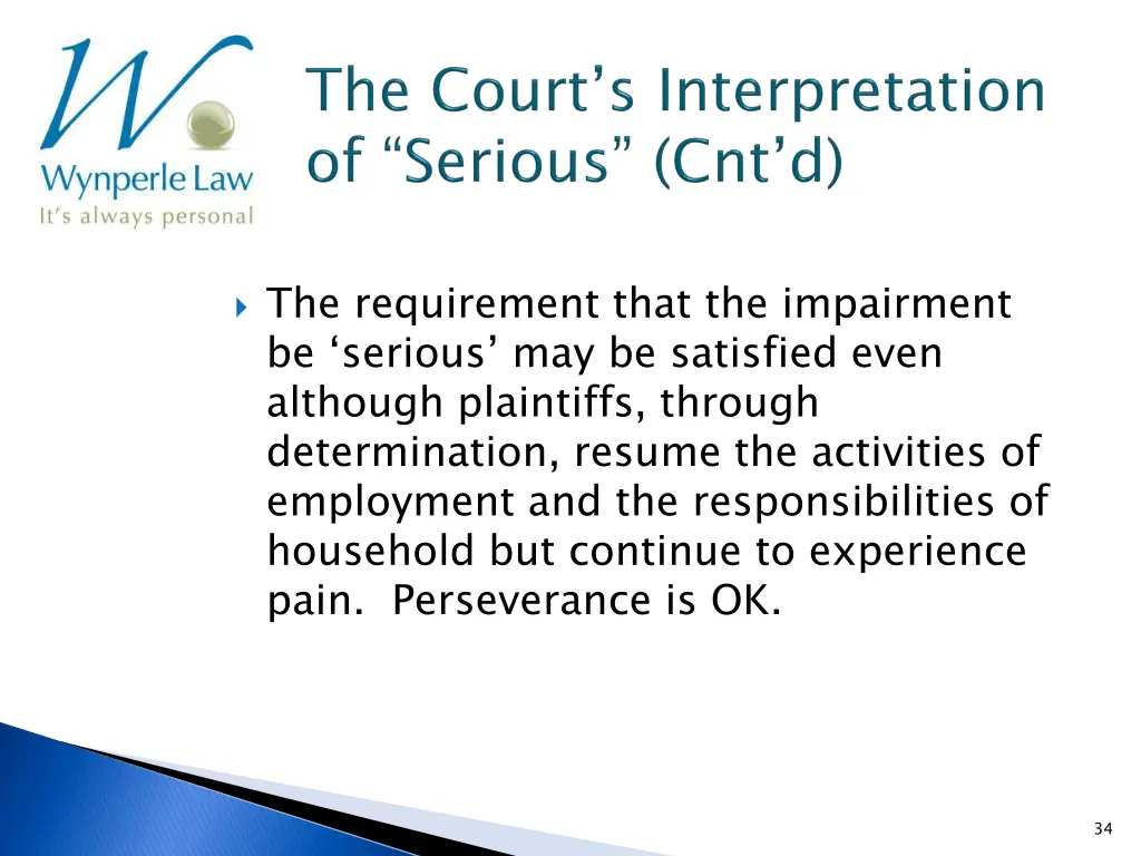 the requirement that the impairment be serious